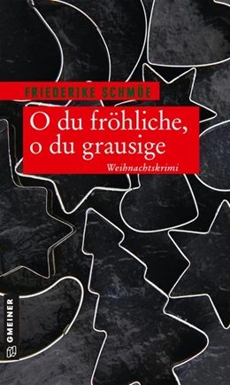 Abbildung von Schmöe | O du fröhliche, o du grausige | 2. Auflage | 2020 | beck-shop.de