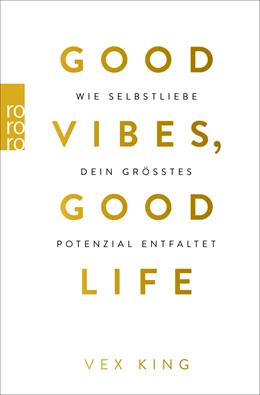 Abbildung von King | Good Vibes, Good Life | 1. Auflage | 2020 | beck-shop.de