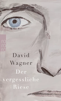 Abbildung von Wagner | Der vergessliche Riese | 1. Auflage | 2021 | beck-shop.de