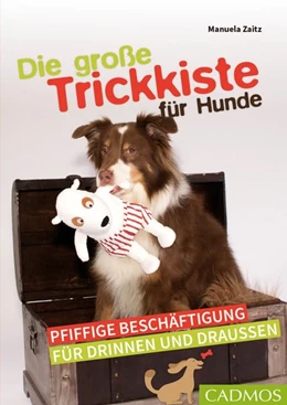 Abbildung von Zaitz | Die große Trickkiste für Hunde | 1. Auflage | 2020 | beck-shop.de