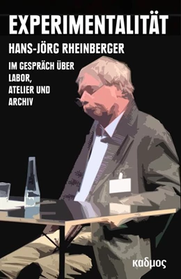 Abbildung von Rheinberger | Experimentalität | 2. Auflage | 2020 | beck-shop.de