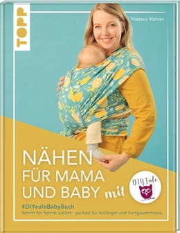 Abbildung von Mohren | Nähen für Mama und Baby mit DIY Eule | 1. Auflage | 2020 | beck-shop.de