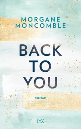 Abbildung von Moncomble | Back To Us | 1. Auflage | 2021 | beck-shop.de