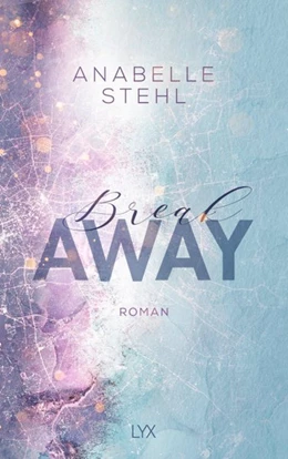 Abbildung von Stehl | Breakaway | 1. Auflage | 2020 | beck-shop.de