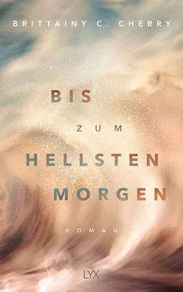 Abbildung von Cherry | Bis zum hellsten Morgen | 1. Auflage | 2023 | beck-shop.de