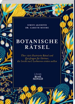 Abbildung von Akeroyd / Moore | Botanische Rätsel | 1. Auflage | | beck-shop.de