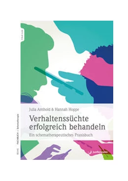 Abbildung von Hoppe / Arnhold | Verhaltenssüchte erfolgreich behandeln | 1. Auflage | 2020 | beck-shop.de