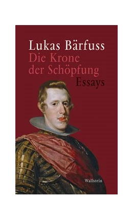 Abbildung von Bärfuss | Die Krone der Schöpfung | 1. Auflage | 2020 | beck-shop.de