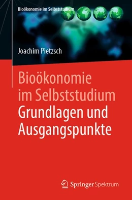 Abbildung von Pietzsch | Bioökonomie im Selbststudium: Grundlagen und Ausgangspunkte | 1. Auflage | 2020 | beck-shop.de