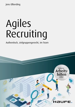 Abbildung von Olberding | Agiles Recruiting - inkl. Arbeitshilfen online | 1. Auflage | 2021 | beck-shop.de