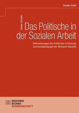 Abbildung von Schäfer | Das Politische in der Sozialen Arbeit | 1. Auflage | 2020 | beck-shop.de