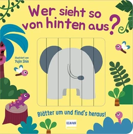Abbildung von Neumann | Wer sieht so von hinten aus? - Blätter um und find´s heraus! | 1. Auflage | 2020 | beck-shop.de