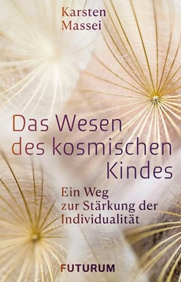 Abbildung von Massei | Das Wesen des kosmischen Kindes | 1. Auflage | 2020 | beck-shop.de