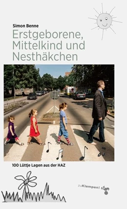 Abbildung von Benne | Erstgeborene, Mittelkind und Nesthäkchen | 1. Auflage | 2025 | beck-shop.de