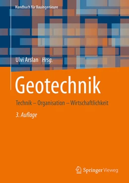 Abbildung von Arslan | Geotechnik | 3. Auflage | 2025 | beck-shop.de