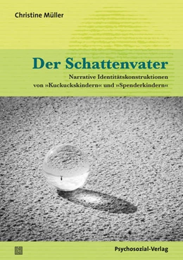 Abbildung von Müller | Der Schattenvater | 1. Auflage | 2020 | beck-shop.de