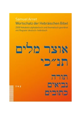 Abbildung von Arnet | Wortschatz der Hebräischen Bibel | 7. Auflage | 2020 | beck-shop.de
