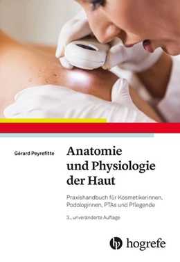 Abbildung von Peyrefitte | Anatomie und Physiologie der Haut | 3. Auflage | 2020 | beck-shop.de