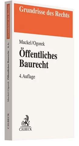 Abbildung von Muckel / Ogorek | Öffentliches Baurecht | 4. Auflage | 2020 | beck-shop.de