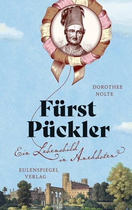 Abbildung von Nolte | Fürst Pückler | 1. Auflage | 2020 | beck-shop.de