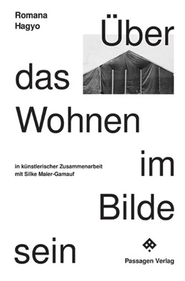 Abbildung von Hagyo | Über das Wohnen im Bilde sein | 1. Auflage | 2021 | beck-shop.de