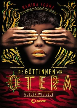 Abbildung von Forna | Die Göttinnen von Otera (Band 1) - Golden wie Blut | 1. Auflage | 2020 | beck-shop.de