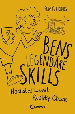 Abbildung von Goldberg | Bens legendäre Skills (Band 2) - Nächstes Level: Reality Check | 1. Auflage | 2020 | beck-shop.de