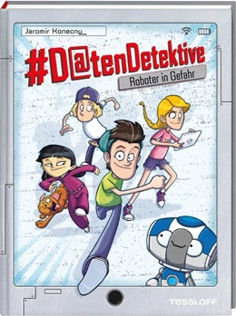 Abbildung von Konecny | #Datendetektive. Band 1. Roboter in Gefahr | 1. Auflage | 2020 | beck-shop.de
