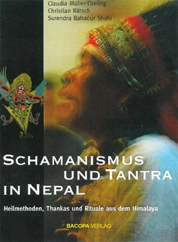 Abbildung von Müller-Ebeling / Rätsch | Schamanismus und Tantra in Nepal | 1. Auflage | 2021 | beck-shop.de