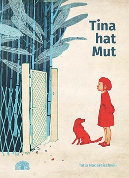 Abbildung von Nadareischwili | Tina hat Mut | 1. Auflage | 2020 | beck-shop.de
