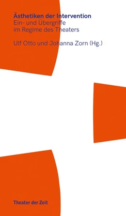 Abbildung von Otto / Zorn | Ästhetiken der Intervention | 1. Auflage | 2022 | beck-shop.de