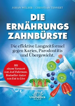 Abbildung von Wölber / Tennert | Die Ernährungs-Zahnbürste | 1. Auflage | 2020 | beck-shop.de