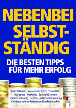 Abbildung von Lappe | Nebenbei selbstständig. Die besten Tipps für mehr Erfolg | 1. Auflage | 2020 | beck-shop.de