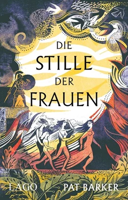 Abbildung von Barker | Die Stille der Frauen | 1. Auflage | 2020 | beck-shop.de