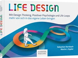 Abbildung von Kernbach / Eppler | Life Design | 1. Auflage | 2020 | beck-shop.de
