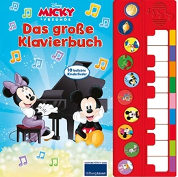 Abbildung von Micky Mouse - Spiel Klavier mit uns - Disney Junior Liederbuch mit Klaviertastatur - Vor- und Nachspielfunktion - 10 beliebte Kinderlieder - Pappbilderbuch | 2. Auflage | 2020 | beck-shop.de