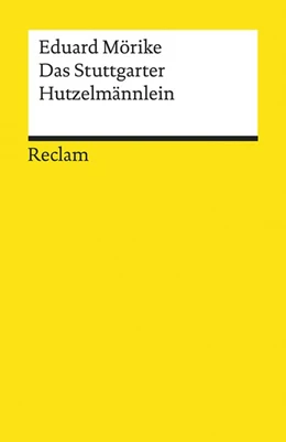 Abbildung von Mörike | Das Stuttgarter Hutzelmännlein | 1. Auflage | 2020 | beck-shop.de