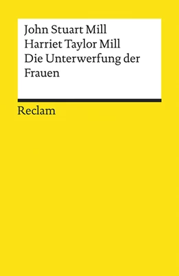 Abbildung von Mill / Taylor Mill | Die Unterwerfung der Frauen | 1. Auflage | 2020 | beck-shop.de