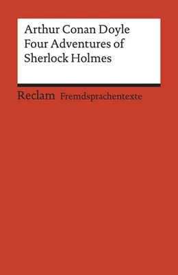 Abbildung von Doyle / Hohwiller | Four Adventures of Sherlock Holmes: »A Scandal in Bohemia«, »The Speckled Band«, »The Final Problem« and »The Adventure of the Empty House« | 1. Auflage | 2020 | beck-shop.de