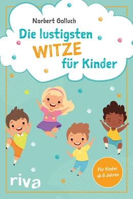 Abbildung von Golluch | Die lustigsten Witze für Kinder | 1. Auflage | 2020 | beck-shop.de