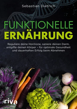 Abbildung von Dietrich | Funktionelle Ernährung | 1. Auflage | 2021 | beck-shop.de