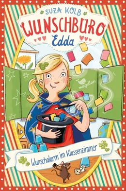 Abbildung von Kolb | Wunschbüro Edda - Wunschalarm im Klassenzimmer | 1. Auflage | 2020 | beck-shop.de