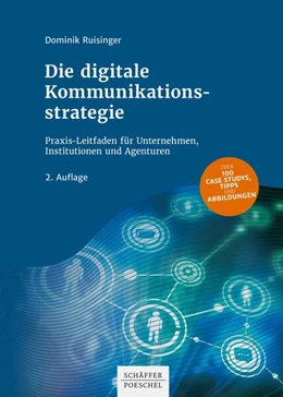 Abbildung von Ruisinger | Die digitale Kommunikationsstrategie | 2. Auflage | 2020 | beck-shop.de