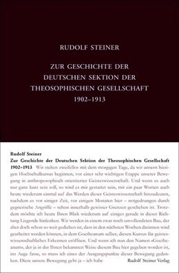 Abbildung von Steiner / Zehnter | Zur Geschichte der Deutschen Sektion der Theosophischen Gesellschaft 1902-1913 | 1. Auflage | 2020 | beck-shop.de