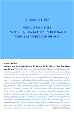Abbildung von Steiner / Rudolf Steiner Nachlassverwaltung | Mensch und Welt. Das Wirken des Geistes in der Natur - über das Wesen der Bienen | 6. Auflage | 2020 | beck-shop.de