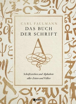 Abbildung von Faulmann | Das Buch der Schrift | 1. Auflage | 2020 | beck-shop.de