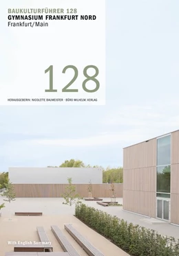 Abbildung von Santifaller / Baumeister | Baukulturführer 128 Gymnasium Frankfurt Nord | 1. Auflage | 2020 | beck-shop.de