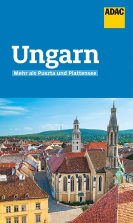 Abbildung von Weil / Hirsch | ADAC Reiseführer Ungarn | 1. Auflage | 2020 | beck-shop.de