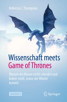 Abbildung von Thompson | Wissenschaft meets Game of Thrones | 1. Auflage | 2020 | beck-shop.de