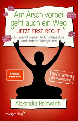 Abbildung von Reinwarth | Am Arsch vorbei geht auch ein Weg - Jetzt erst recht | 1. Auflage | 2020 | beck-shop.de